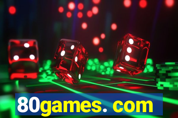 80games. com